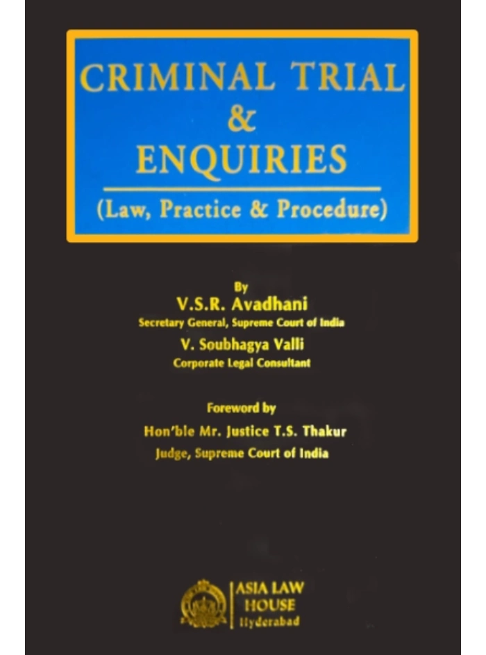 Criminal Trial & Enquiries (Law, Practice & Procedure) 1st Edition 2024