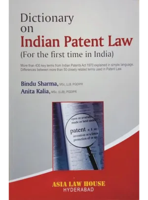 Dictionary on Indian Patent Law 1st Edition 2012