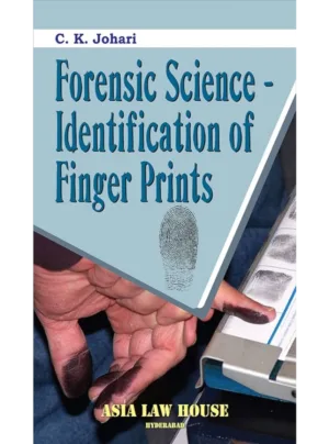 Forensic Science - Identification of Finger Prints 1st Edition 2018