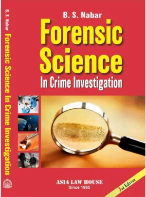 Forensic Science in Crime Investigation 3rd Edition 2023