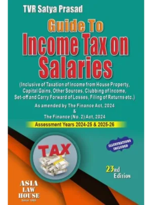 Guide to Income Tax on Salaries – 23rd Edition 2024