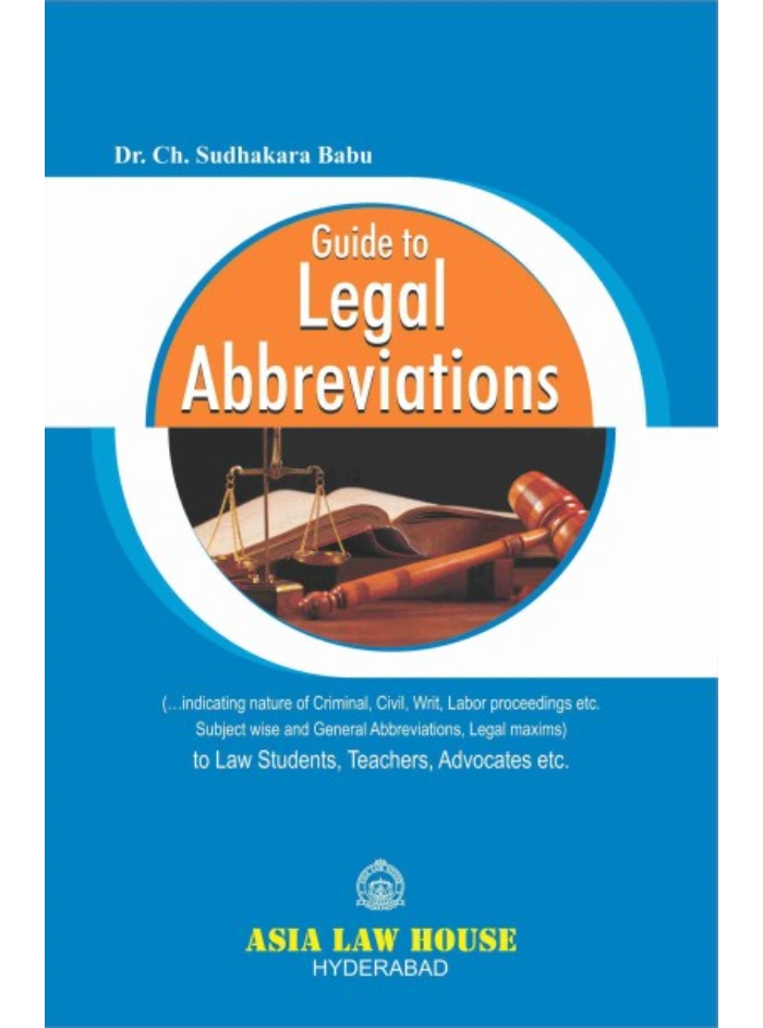 Guide to Legal Abbreviations 1st Edition 2014