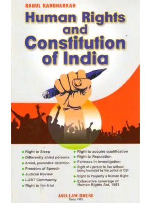 Human Rights and Constitution of India – 1st Edition 2024