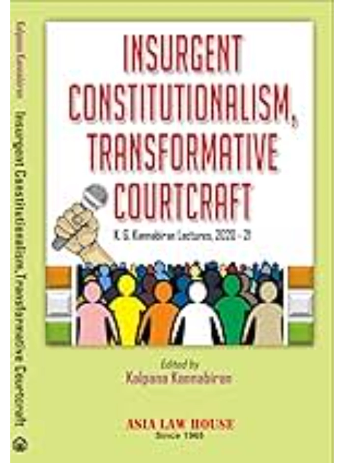 Insurgent Constitutionalism, Transformative Courtcraft 1st Edition 2022