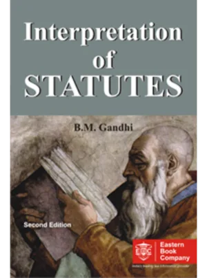 Interpretation of Statutes 2nd Edition