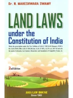 Land Laws under the Constitution of India 2nd Edition 2023