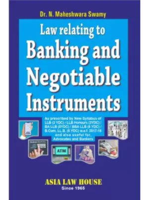 Law Relating to Banking and Negotiable Instruments 1st Edition 2023