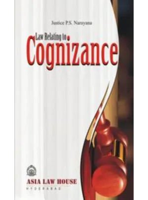 Law Relating to Cognizance 1st Edition 2011