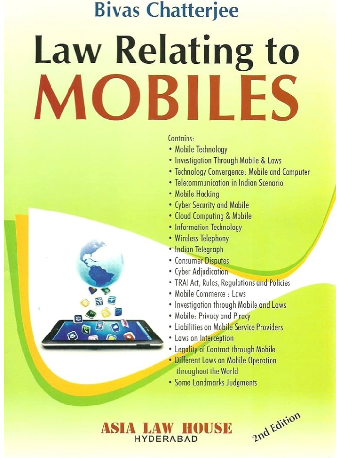 Law Relating to Mobiles 2nd Edition 2016