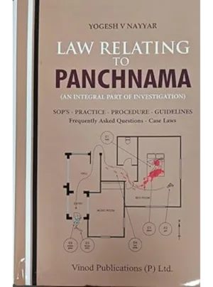 Law Relating to Panchnama (An Integral Part of Investigation) Edition 2024
