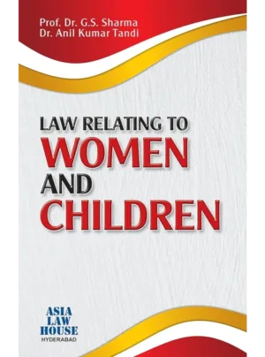 Law Relating to Women and Children – 1st Edition 2015