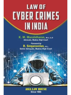 Law of Cyber Crimes in India 1st Edition 2024