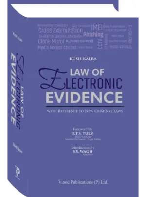 Law of Electronic Evidence Edition 2025