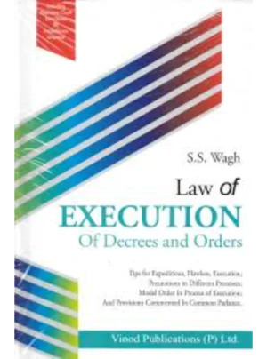 Law of Execution of Decrees and Orders 2nd Edition Reprint 2024