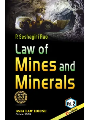 Law of Mines and Minerals (Set of 2 Vols.) 23rd Edition 2023
