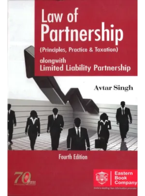 Law of Partnership (Principles, Practice and Taxation) along with LLP 4th Edition