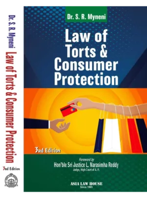Law of Torts and Consumer Protection 3rd Edition 2025