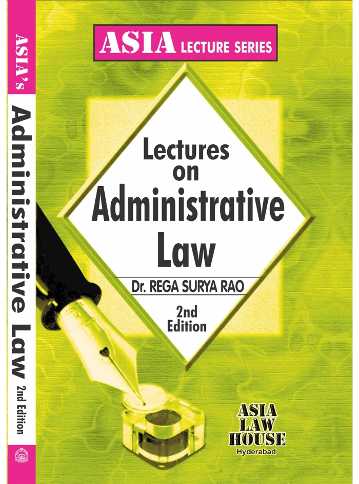Lectures on Administrative Law 2nd Edition 2024