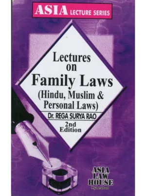 Lectures on Family Laws (Hindu, Muslim & Personal Laws) 2nd Edition 2025
