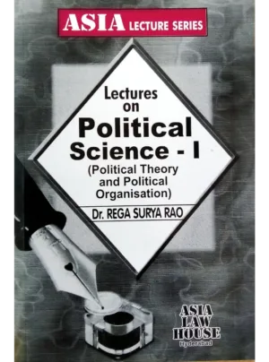 Lectures on Political Science - I 1st Edition 2024