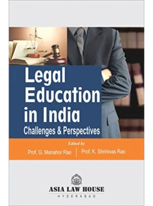 Legal Education in India – 1st Edition 2017