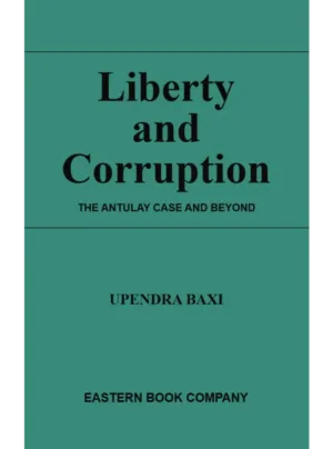 Liberty and Corruption 1st Edition