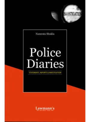 Police Diaries [Statements, Report and Investigations]