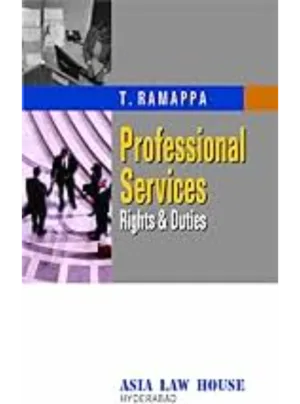 Professional Services – Rights & Duties – 1st Edition 2011