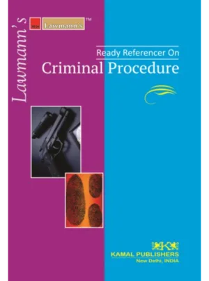 Ready Referencer on Criminal Procedure Code
