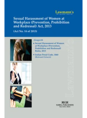 Sexual Harassment of Women at Workplace Act, 2013