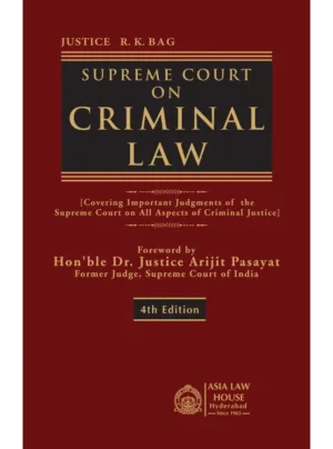 Supreme Court on Criminal Law – 4th Edition 2021