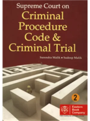 Supreme Court on Criminal Procedure Code and Criminal Trial Vol. 2