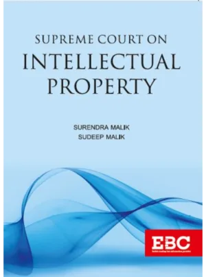 Supreme Court on Intellectual Property 1st Edition 2022