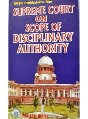 Supreme Court on Scope of Disciplinary Authority 1st Edition 1999