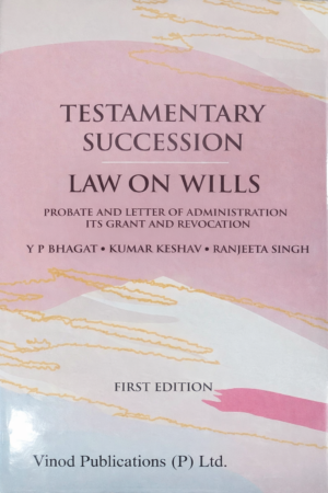 Testamentary Succession – Law on Wills