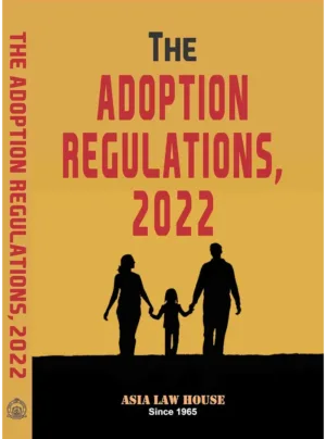 The Adoption Regulations, 2022 1st Edition 2023