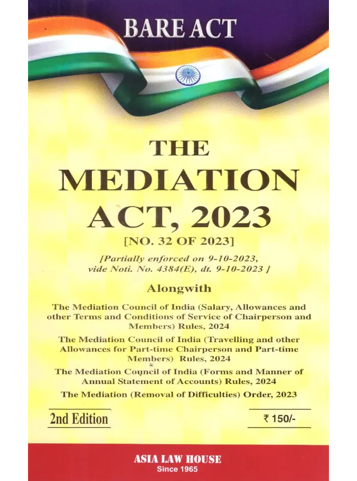 The Mediation Act, 2023 2nd Edition 2025