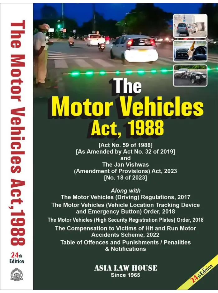 The Motor Vehicles Act, 1988 24th Edition 2025