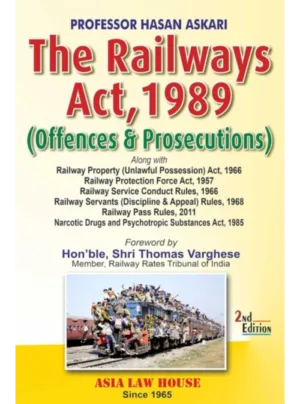 The Railways Act, 1989 (Offences and Prosecutions) – 2nd Edition 2022