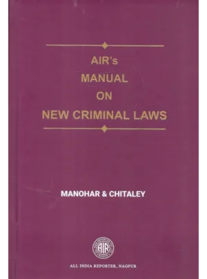 AIR’s Manual on New Criminal Laws