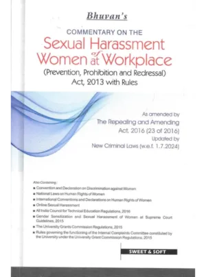 Commentary on the Sexual Harassment of Women at Workplace Act, 2013