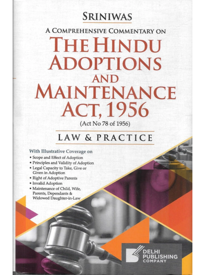 A Comprehensive Commentary on The Hindu Adoptions and Maintenance Act, 1956