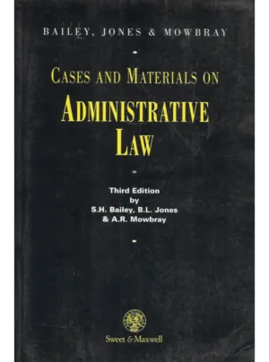 Cases and Materials on Administrative Law 3rd Edition