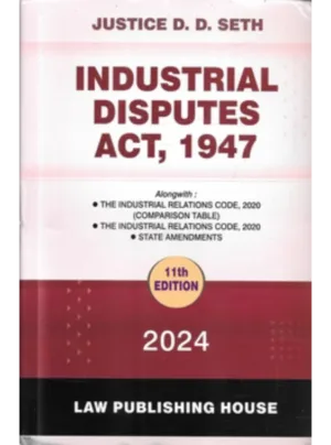 Commentary on Industrial Disputes Act, 1947 In 2 Volumes 11th Edition
