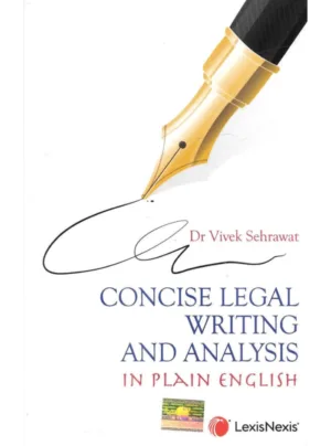 Concise Legal Writing and Analysis in Plain English