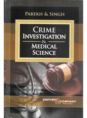 Crime Investigation & Medical Science