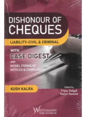 Dishonour Of Cheques Liability-Civil & Criminal