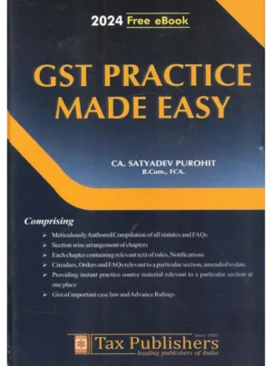 GST Practice Made Easy Edition 2024