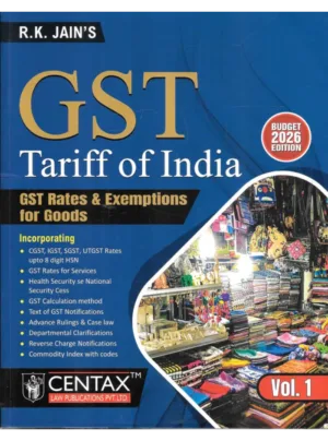 GST Tariff of India 2 Volume Edition 2026