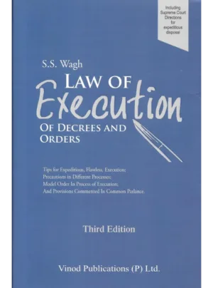Law of Execution of Decrees and Orders 3rd Edition